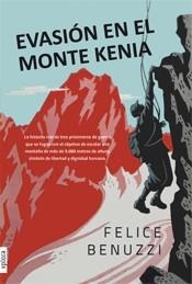 EVASIÓN EN EL MONTE KENIA | 9788415797296 | BENUZZI, FELICE | Librería Castillón - Comprar libros online Aragón, Barbastro