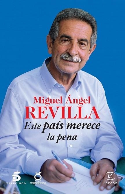 Este país merece la pena | 9788467042191 | Revilla, Miguel Ángel; Mediaset España Comunicación | Librería Castillón - Comprar libros online Aragón, Barbastro