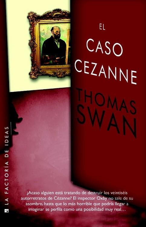 El caso Cézanne | 9788490186572 | Swan, Thomas | Librería Castillón - Comprar libros online Aragón, Barbastro