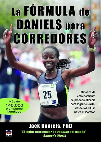 La Fórmula de Daniels para corredores | 9788479029784 | Daniels, Jack | Librería Castillón - Comprar libros online Aragón, Barbastro