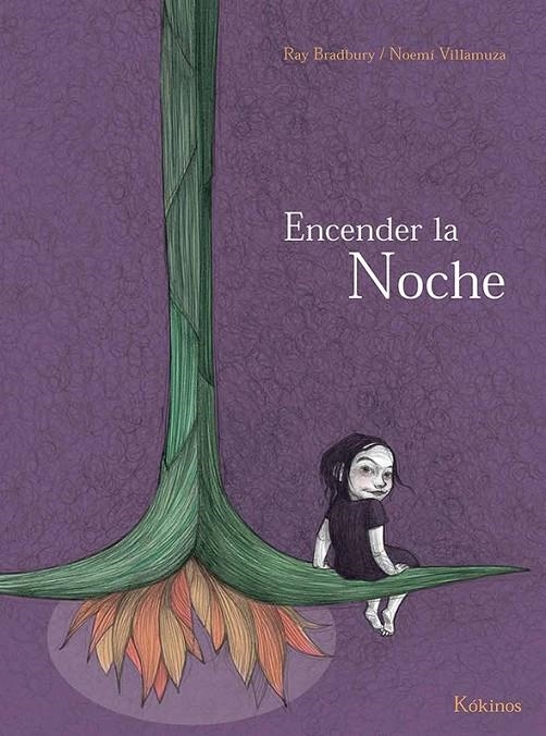 Encender la noche | 9788416126156 | Bradbury, Ray | Librería Castillón - Comprar libros online Aragón, Barbastro