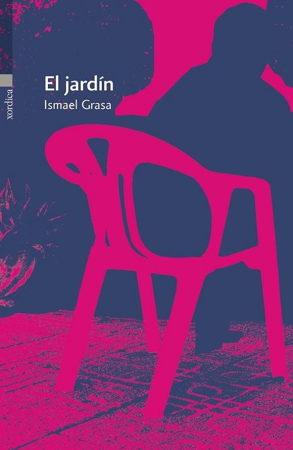 El jardín | 9788496457935 | Grasa Adé, Ismael | Librería Castillón - Comprar libros online Aragón, Barbastro