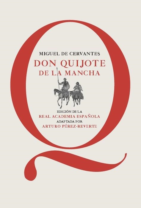 Don Quijote de la Mancha | 9788468025384 | Cervantes, Miguel De; Pérez-Reverte, Arturo | Librería Castillón - Comprar libros online Aragón, Barbastro