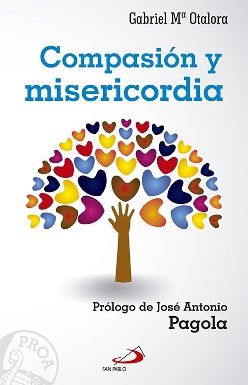 Compasión y misericordia | 9788428546058 | Otalora Moreno, Gabriel María | Librería Castillón - Comprar libros online Aragón, Barbastro