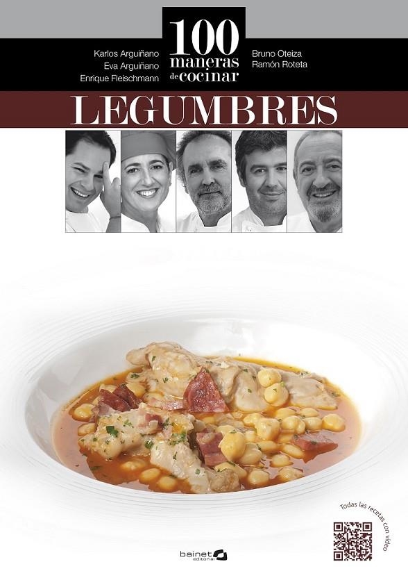 100 maneras de cocinar legumbres | 9788496177949 | Arguiñano, Karlos y otros | Librería Castillón - Comprar libros online Aragón, Barbastro