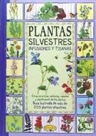 PLANTAS SILVESTRES INFUSIONES Y TISANAS | 9788415401766 | VV.AA. | Librería Castillón - Comprar libros online Aragón, Barbastro