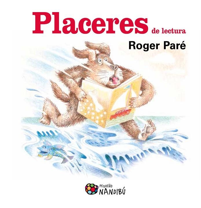 Placeres de lectura | 9788497436465 | Paré, Roger | Librería Castillón - Comprar libros online Aragón, Barbastro