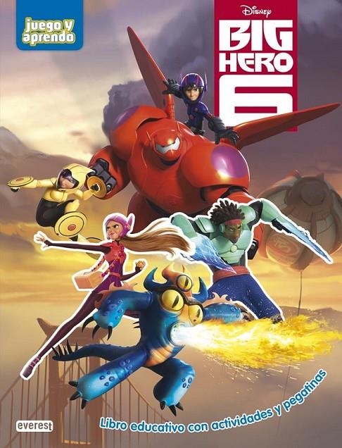 Big Hero 6 | 9788444151120 | Equipo Everest | Librería Castillón - Comprar libros online Aragón, Barbastro