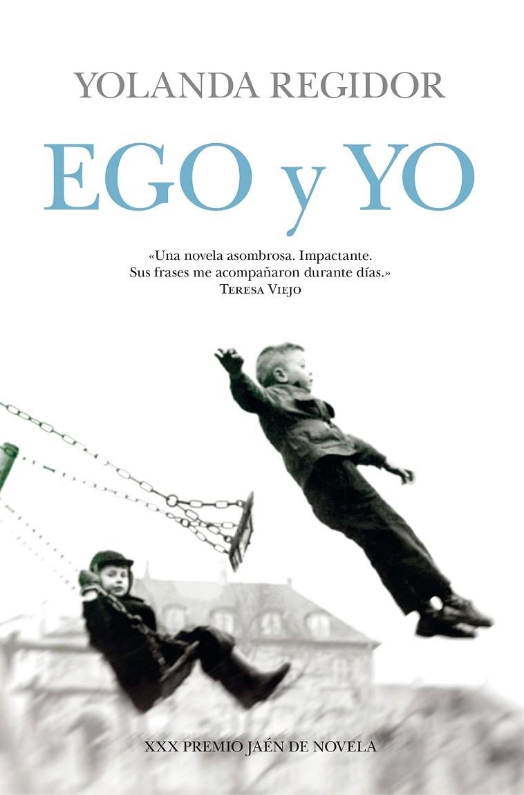 Ego y yo | 9788416100545 | Regidor Sánchez, Yolanda | Librería Castillón - Comprar libros online Aragón, Barbastro