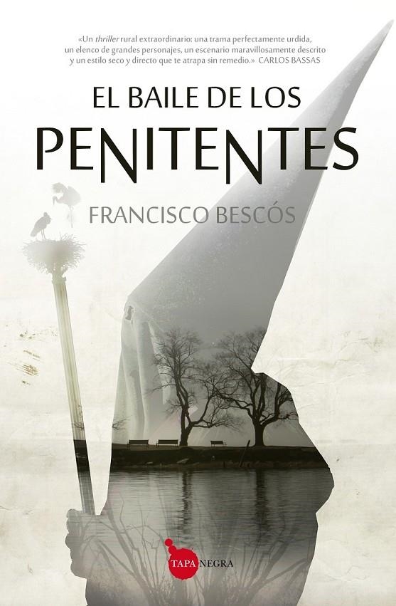 El baile de los penitentes | 9788416100521 | Bescós Gómez de la Granda, Francisco | Librería Castillón - Comprar libros online Aragón, Barbastro