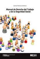 Manual de derecho del trabajo y de la seguridad social | 9788415986577 | Jimenez, Daniel Patricio | Librería Castillón - Comprar libros online Aragón, Barbastro