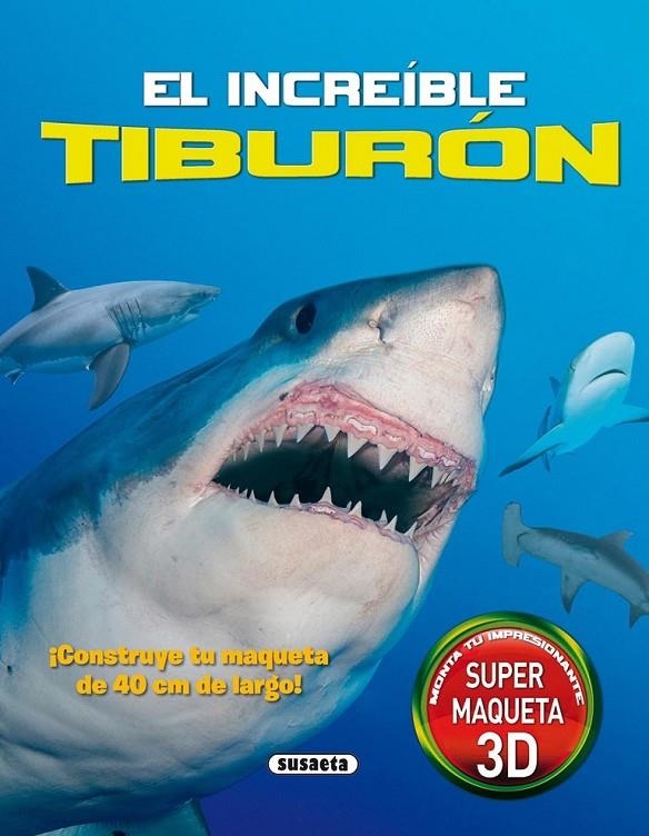 El increíble tiburón | 9788467735703 | Bampton, Claire | Librería Castillón - Comprar libros online Aragón, Barbastro