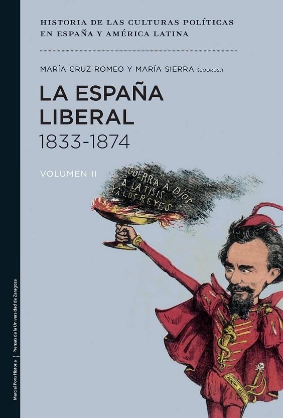 La España liberal, 1833-1874 | 9788415963561 | Romeo Mateo, M.ª Cruz/Sierra Alonso, María | Librería Castillón - Comprar libros online Aragón, Barbastro