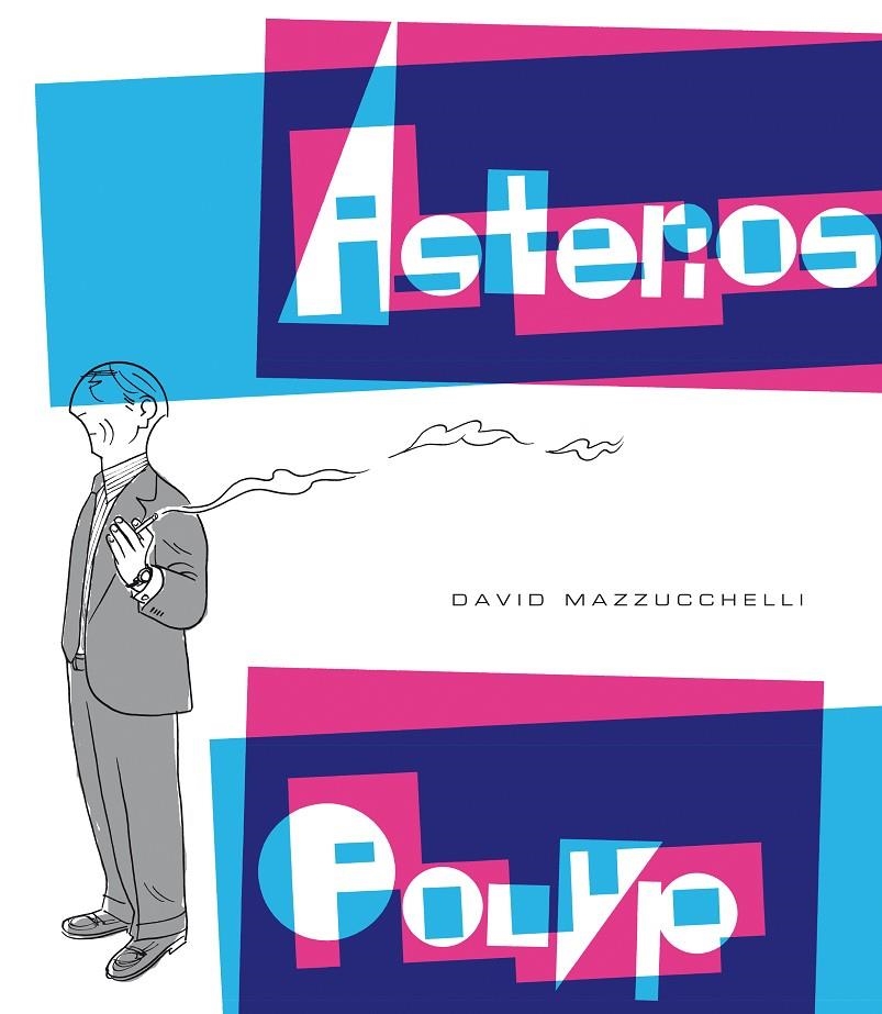 Asterios polyp | 9788416131112 | David Mazzucchelli | Librería Castillón - Comprar libros online Aragón, Barbastro