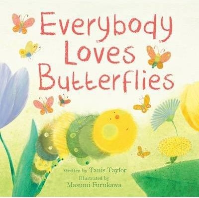 EVERY BODY LOVES BUTTERFLIES | 9781472331809 | Taylor, Tanis | Librería Castillón - Comprar libros online Aragón, Barbastro