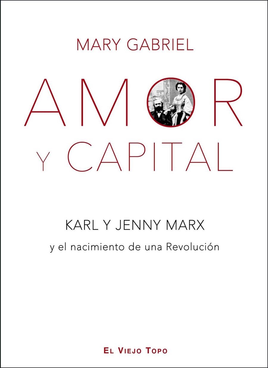 Amor y Capital | 9788494263873 | Gabriel, Mary | Librería Castillón - Comprar libros online Aragón, Barbastro