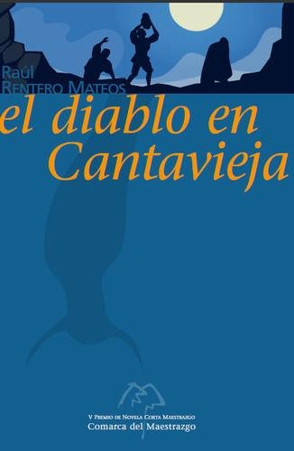 El diablo en Cantavieja | 9788461458714 | Rentero Mateos, Raúl | Librería Castillón - Comprar libros online Aragón, Barbastro