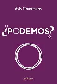 ¿Podemos? | 9788416159079 | Tímermans del Olmo, Asís | Librería Castillón - Comprar libros online Aragón, Barbastro