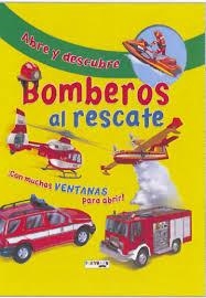 Abre y descubre. Bomberos al rescate | 9788416189083 | AA.VV. | Librería Castillón - Comprar libros online Aragón, Barbastro