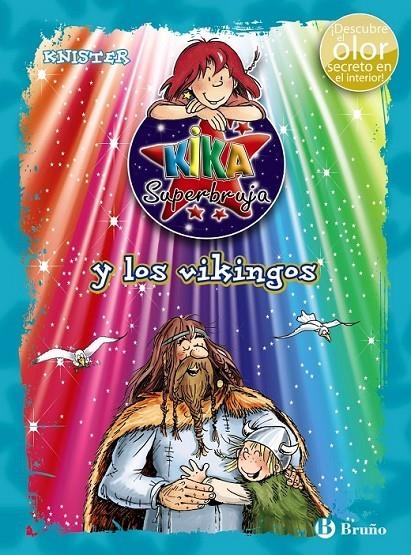 Kika Superbruja y los vikingos (ed. COLOR) | 9788469601723 | KNISTER | Librería Castillón - Comprar libros online Aragón, Barbastro