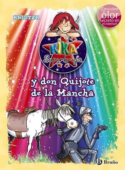 Kika Superbruja y don Quijote de la Mancha (ed. COLOR) | 9788469601730 | KNISTER | Librería Castillón - Comprar libros online Aragón, Barbastro