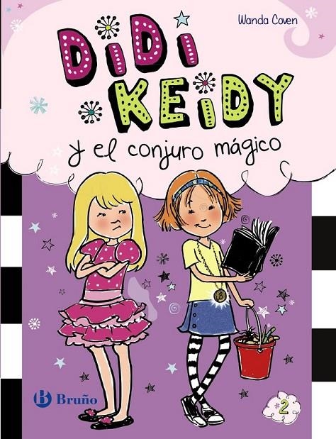 Didi Keidy y el conjuro mágico | 9788469601075 | Coven, Wanda | Librería Castillón - Comprar libros online Aragón, Barbastro