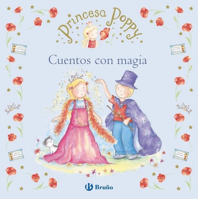 Princesa Poppy. Cuentos con magia | 9788469601167 | Jones, Janey Louise | Librería Castillón - Comprar libros online Aragón, Barbastro