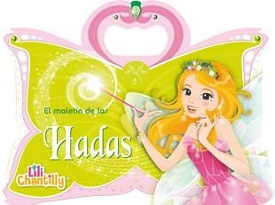 El maletín de las hadas - Lili Chantilly | 9788424653286 | Librería Castillón - Comprar libros online Aragón, Barbastro