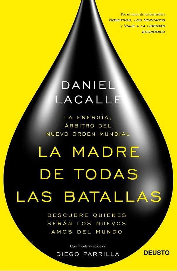 La madre de todas las batallas | 9788423419326 | Lacalle Fernandez, Daniel; Parrilla Merino, Diego | Librería Castillón - Comprar libros online Aragón, Barbastro