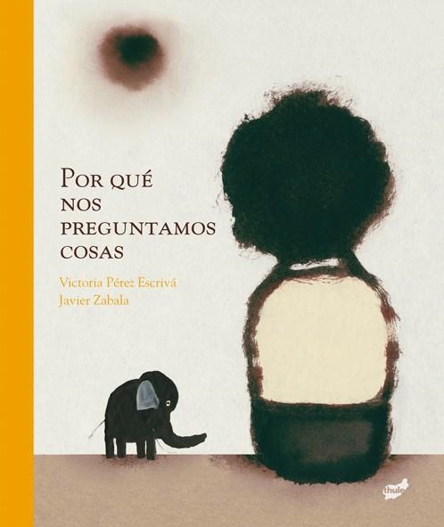 Por qué nos preguntamos cosas | 9788415357735 | Pérez Escrivá, Victoria | Librería Castillón - Comprar libros online Aragón, Barbastro