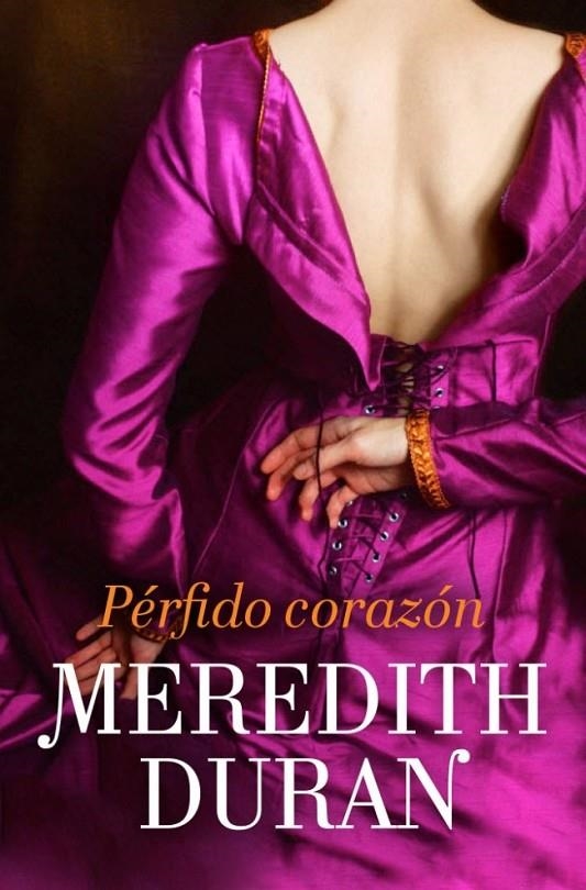 Pérfido corazón | 9788415962229 | DURAN,MEREDITH | Librería Castillón - Comprar libros online Aragón, Barbastro