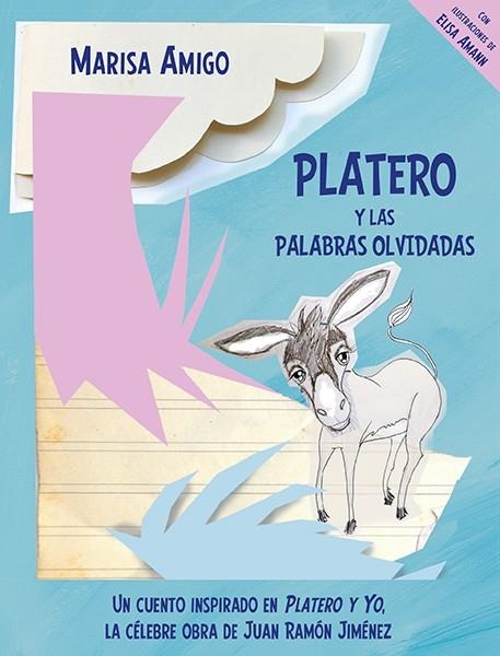 Platero y las palabras olvidadas | 9788494309403 | Amigo Fernández de Arroyabe, María Luisa | Librería Castillón - Comprar libros online Aragón, Barbastro