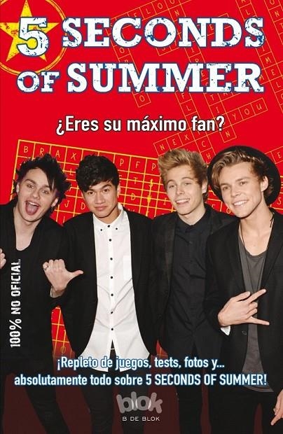 5 Seconds of Summer. ¿Eres su máximo fan? | 9788416075249 | VV.AA. | Librería Castillón - Comprar libros online Aragón, Barbastro