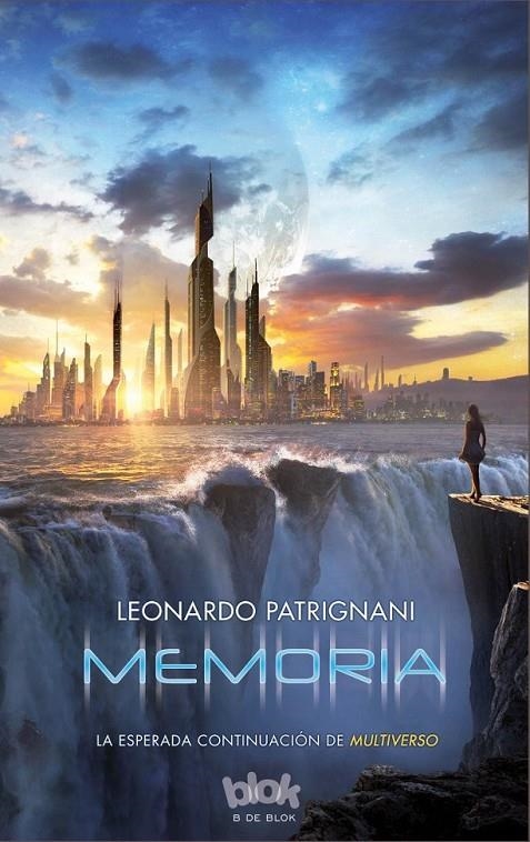 Memoria : Saga Multiverso 2 | 9788416075256 | Patrignani, Leonardo | Librería Castillón - Comprar libros online Aragón, Barbastro