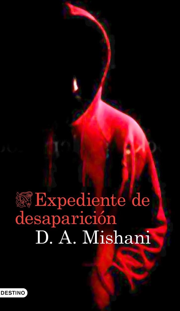 Expediente de desaparición | 9788423348886 | Mishani, Dror | Librería Castillón - Comprar libros online Aragón, Barbastro