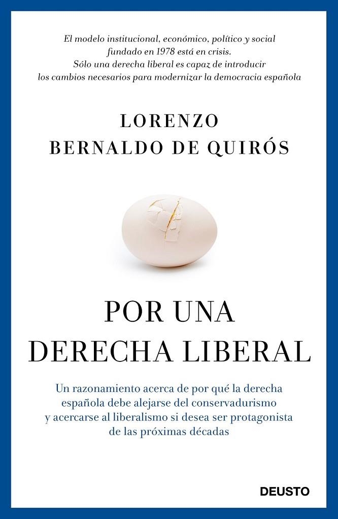 Por una derecha liberal | 9788423419524 | Bernaldo de Quirós, Lorenzo | Librería Castillón - Comprar libros online Aragón, Barbastro