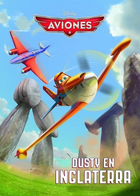 Aviones. Dusty en Inglaterra | 9788499516493 | Disney | Librería Castillón - Comprar libros online Aragón, Barbastro