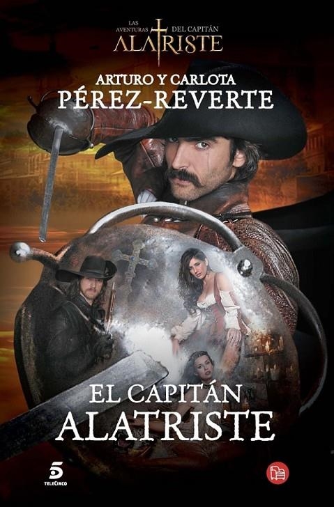 El capitán Alatriste | 9788466328449 | PEREZ-REVERTE, ARTURO | Librería Castillón - Comprar libros online Aragón, Barbastro