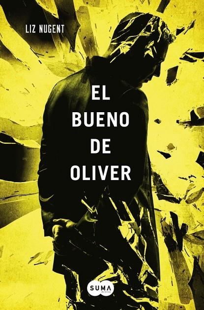 El bueno de Oliver | 9788483657744 | NUGENT, LIZ | Librería Castillón - Comprar libros online Aragón, Barbastro