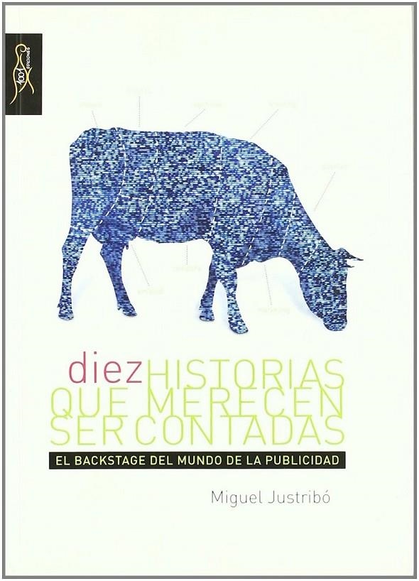 Diez historias que merecen ser contadas | 9788493643010 | Justribó Ferrer, Miguel | Librería Castillón - Comprar libros online Aragón, Barbastro