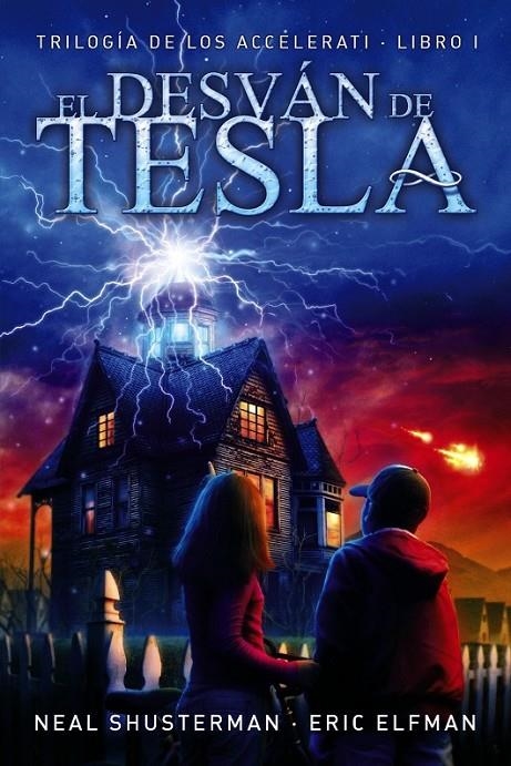 El desván de Tesla - Trilogía de los Accelerati 1 | 9788467861631 | Elfman, Eric; Shusterman, Neal | Librería Castillón - Comprar libros online Aragón, Barbastro