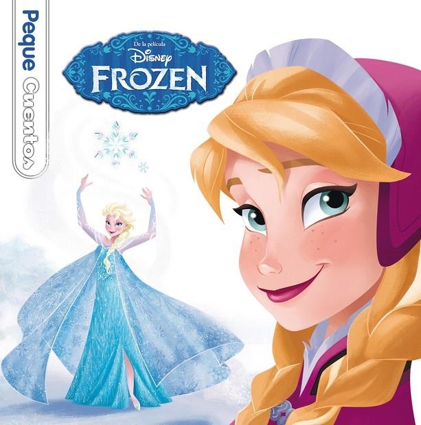 Frozen. Pequecuentos | 9788499515564 | Disney | Librería Castillón - Comprar libros online Aragón, Barbastro