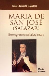 MARIA DE SAN JOSE (SALAZAR) | 9788483536629 | PACUAL ELIAS, RAFAEL (OCD) | Librería Castillón - Comprar libros online Aragón, Barbastro