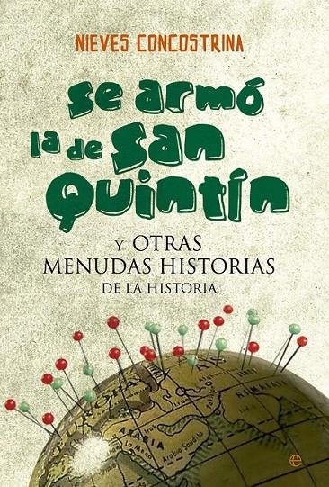 Se armó la de San Quintín | 9788490602720 | Concostri, Nieves | Librería Castillón - Comprar libros online Aragón, Barbastro