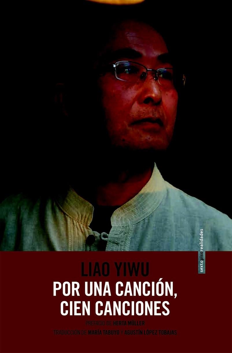 Por una canción, cien canciones | 9788415601852 | Yiwu, Liao | Librería Castillón - Comprar libros online Aragón, Barbastro