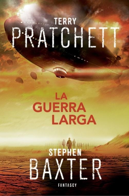 La guerra larga (La Tierra Larga 2) | 9788415831471 | PRATCHETT, TERRY; BAXTER, STEPHEN | Librería Castillón - Comprar libros online Aragón, Barbastro