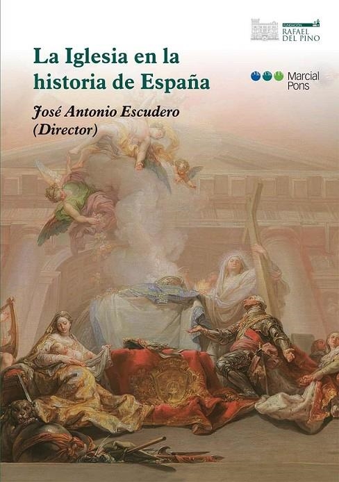 La Iglesia en la historia de España | 9788415948889 | ESCUDERO, JOSÉ ANTONIO | Librería Castillón - Comprar libros online Aragón, Barbastro