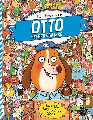 OTTO el perro cartero | 9788494258046 | Freeman, Tor | Librería Castillón - Comprar libros online Aragón, Barbastro