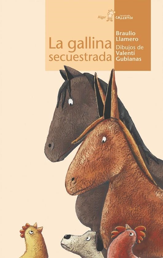 GALLINA SECUESTRADA, LA | 9788495722843 | LLAMERO CRESPO, BRAULIO | Librería Castillón - Comprar libros online Aragón, Barbastro