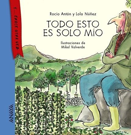 Todo esto es solo mío | 9788467873481 | Antón, Rocío/Núñez, Lola | Librería Castillón - Comprar libros online Aragón, Barbastro